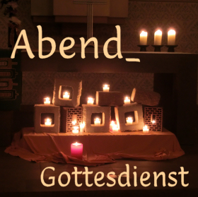 Abend-Gottesdienst